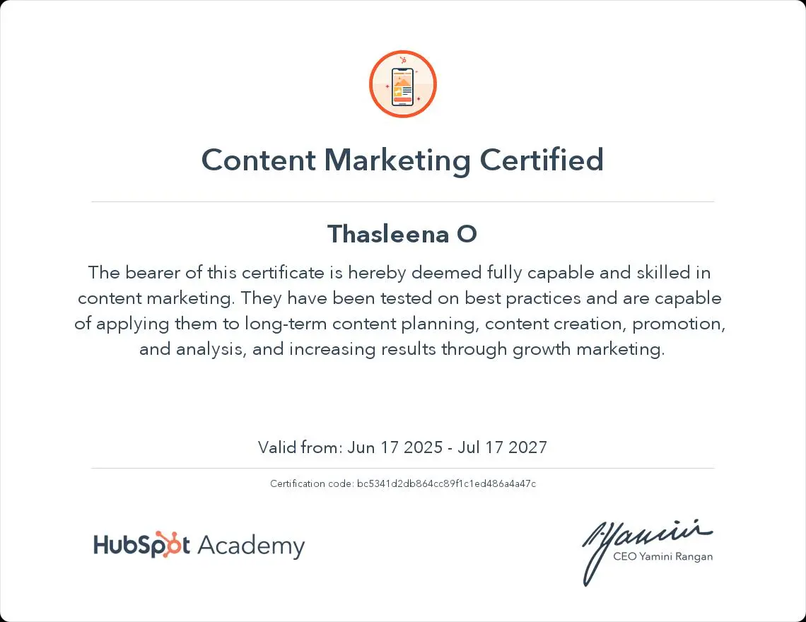 Best digital marketing freelancer in calicut hubspot certi HubSpot Academy certificate awarded to Thasleena O for successfully completing the Content Marketing Certification. The certificate confirms skills in content planning, creation, promotion, and growth marketing strategies. A mark of expertise and professionalism—perfectly representing the best digital marketing freelancer in Calicut.